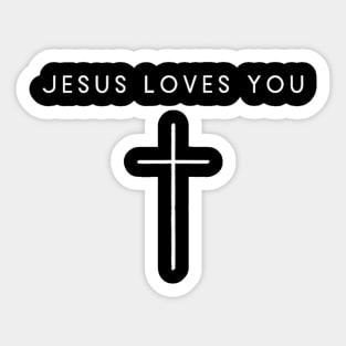 Jesus Loves You, I Love Jesus, Funny Christian Sticker